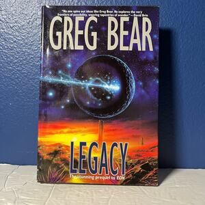 Legacy - Book by Greg Bear - The stunning prequel to EON